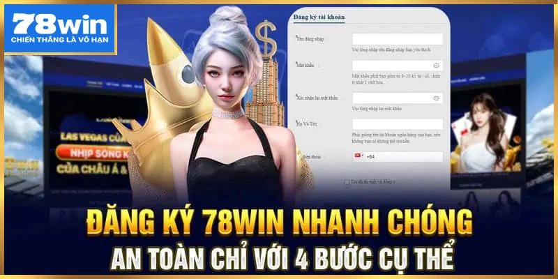 04 ước cơ bản để tạo tài khoản hội viênbước tạo tài khoản 78win thật đơn giản