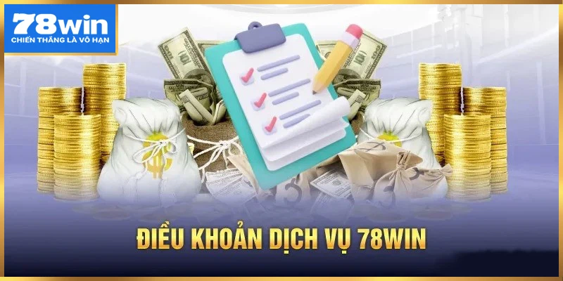 Các dịch vụ 78win đắt khách nhất hiện nay